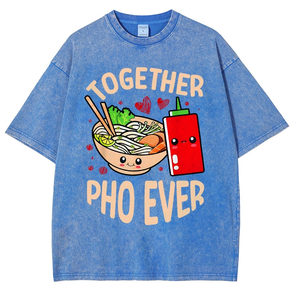 Together Pho Ever Food Pun Vintage Distressed T-shirt