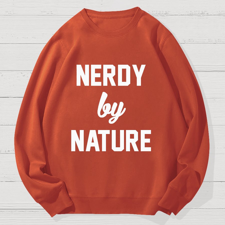 Nerdy by Nature Geek Cotton Sweatshirt