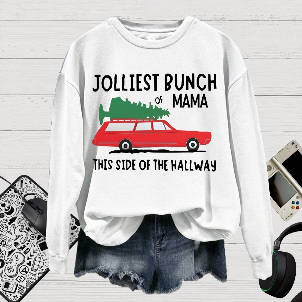 Jolliest Bunch Of MaMa Christmas Cotton Pullover Sweatshirt