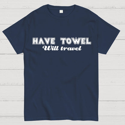 Have Towel Geek T-Shirt