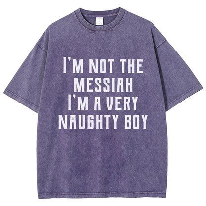I'm Not The Messiah Vintage Distressed T-shirt