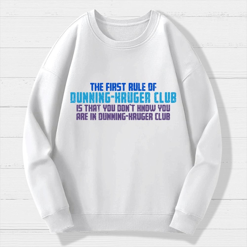 Dunning-Kruger Club Geek Cotton Sweatshirt