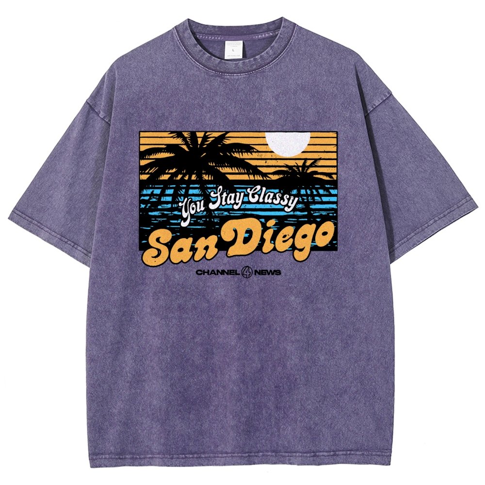 You Stay Classy San Diego Vintage Distressed T-shirt