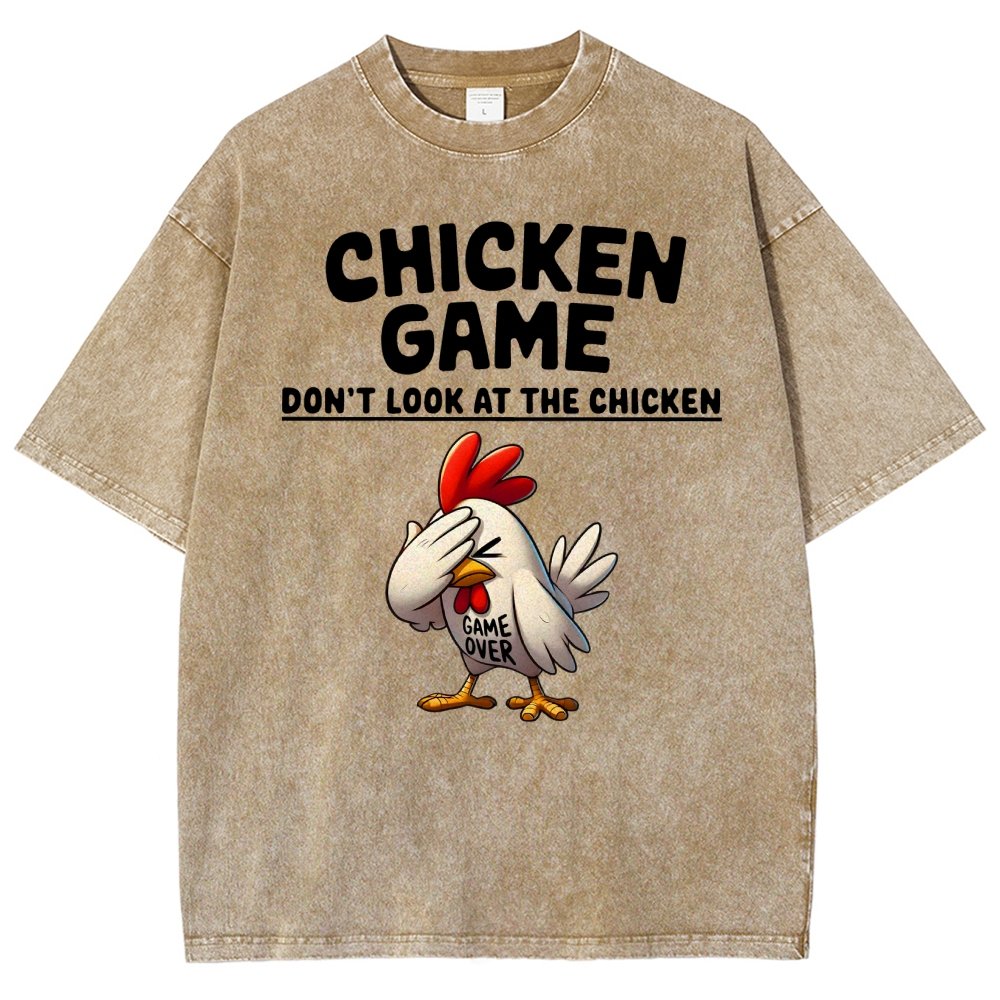 Chicken Game Don't Look At The Chicken Funny Vintage Distressed T-shirt