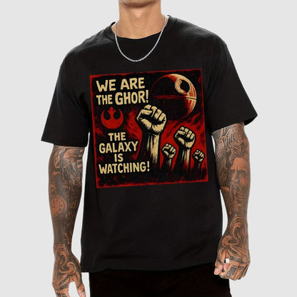 We Are The Ghor The Galaxy Is Watching Geek T-Shirt