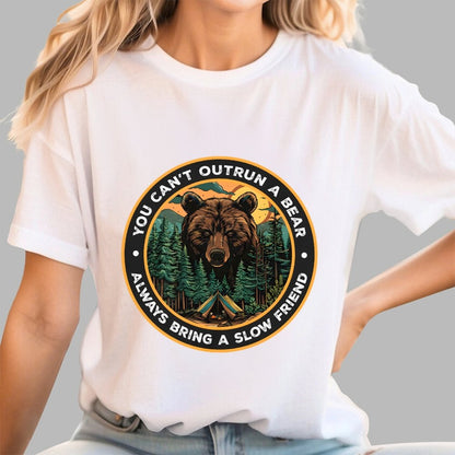 You Can't Outrun A Bear Geek T-Shirt
