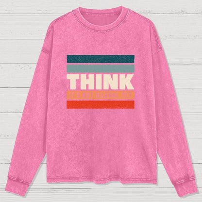 Think – Still Legal Washed Long Sleeve Tee