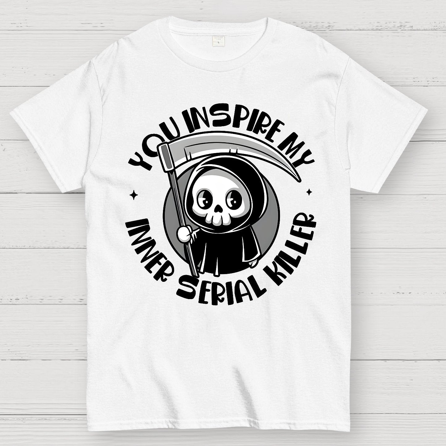 You Inspire My Inner Serial Killer Geek T-Shirt
