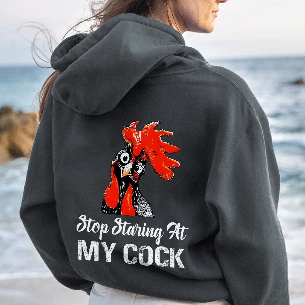 Stop Staring at My Cock Printed Back Unisex Cotton Hoodie