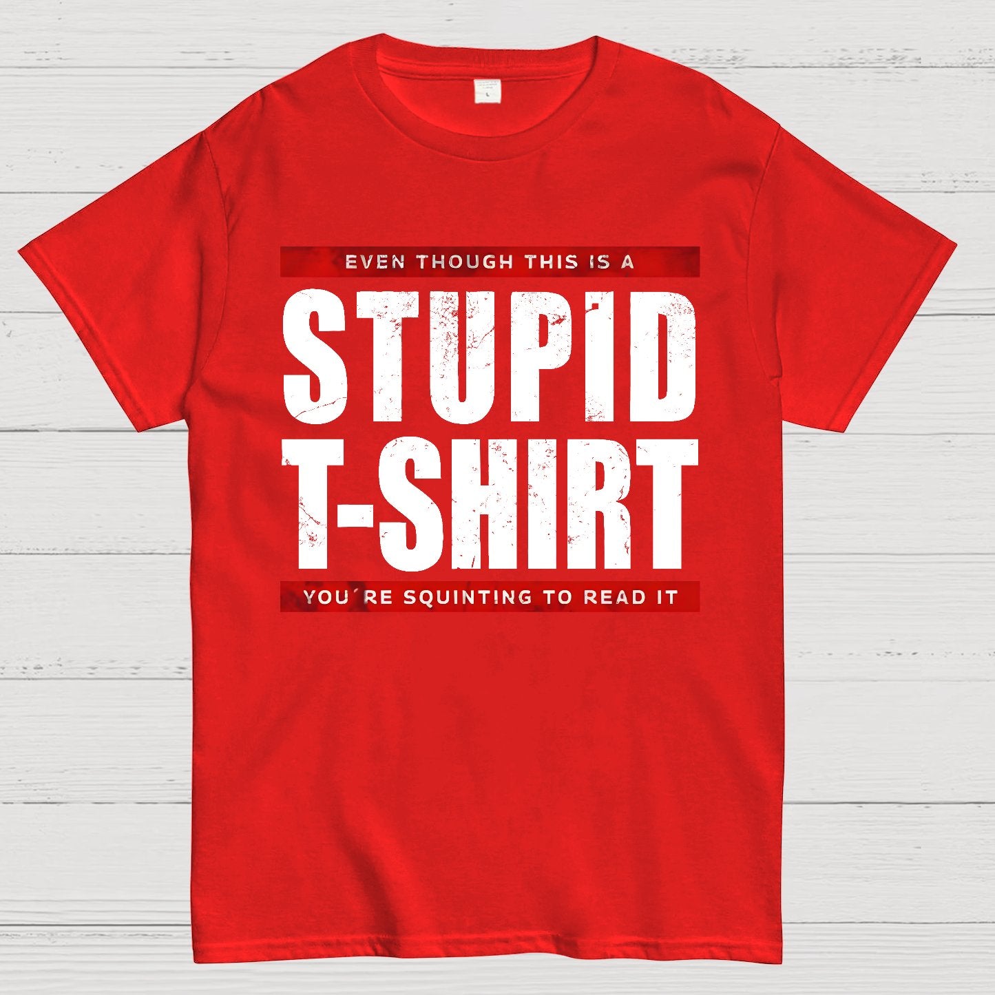 STUPID T-SHIRT Geek T-Shirt