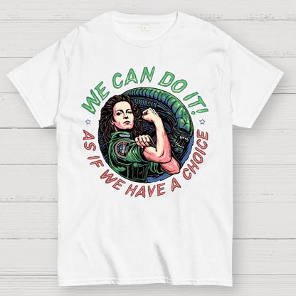 We Can Do It Geek T-Shirt
