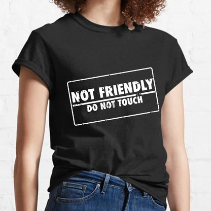Not Friendly Stamp Geeky T-Shirt
