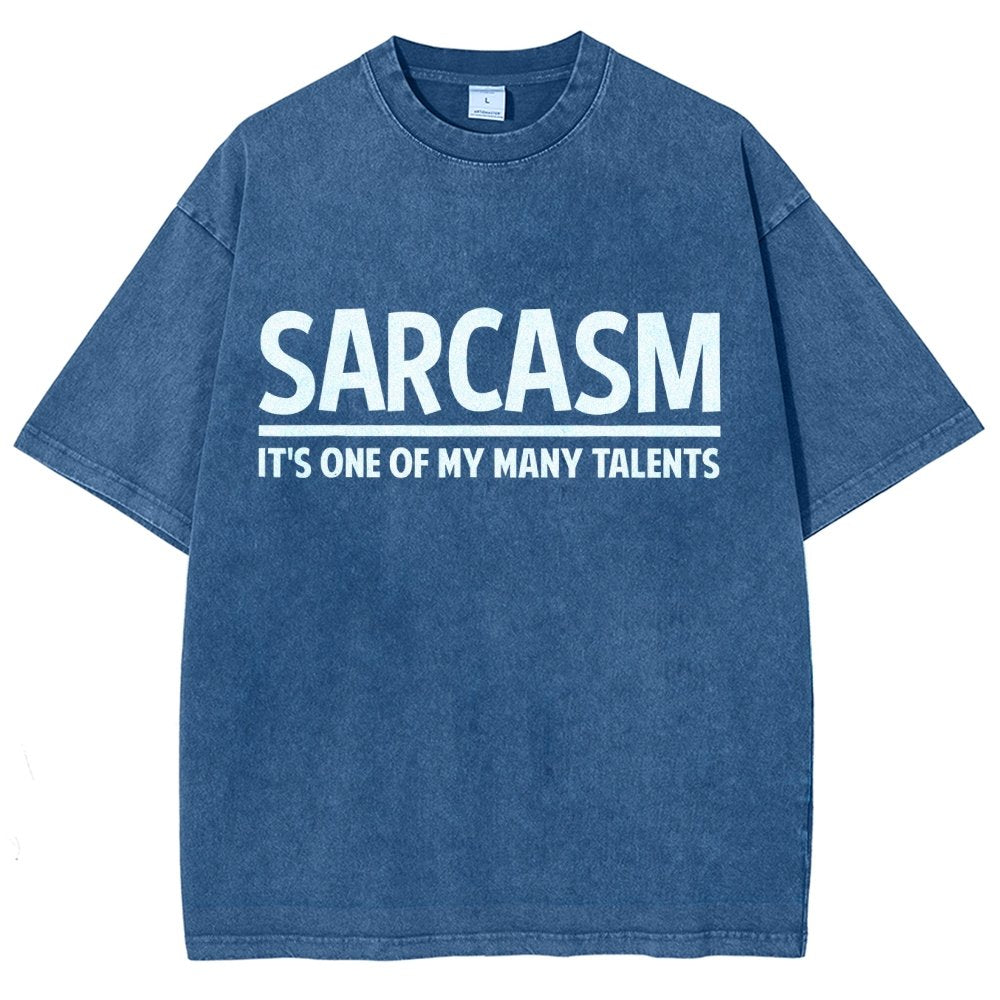 Sarcasm-Just One Of My Many Talents Vintage Distressed T-shirt