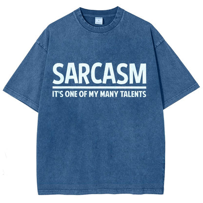 Sarcasm-Just One Of My Many Talents Vintage Distressed T-shirt