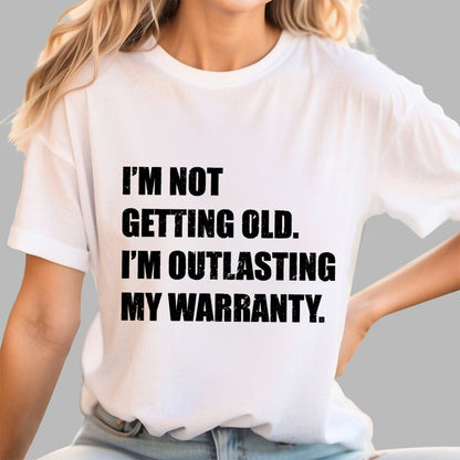Funny Old Guy Outlasting My Warranty Geek T-Shirt