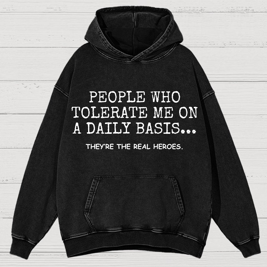 People Who Tolerate Me On A Daily Basis.Sarcasm Vintage Distressed Hoodie
