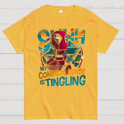 Common sense is tingling Geek T-Shirt