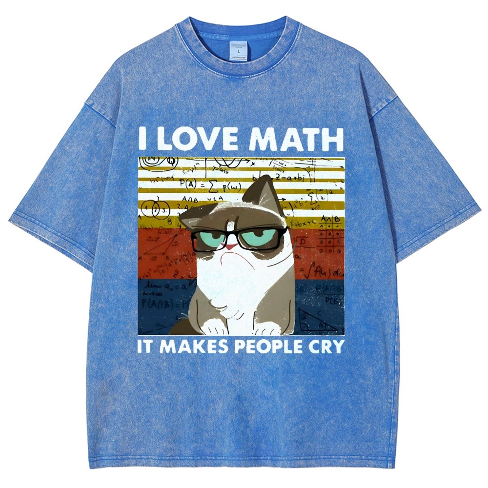 I Love Math It Makes People Cry Funny Cat Vintage Distressed T-shirt