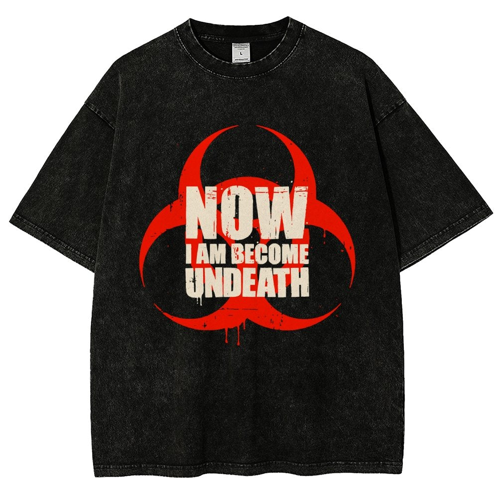 Now I am become Undeath Vintage Distressed T-shirt