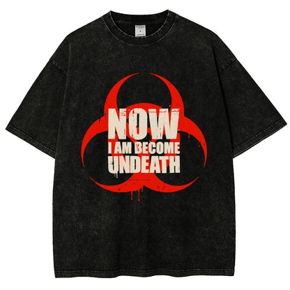 Now I am become Undeath Vintage Distressed T-shirt