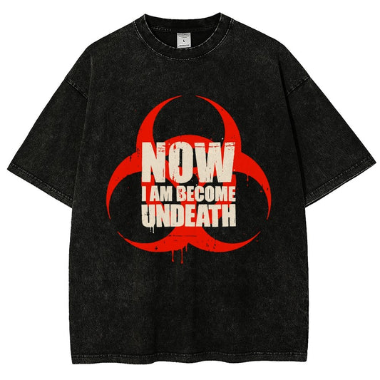 Now I am become Undeath Vintage Distressed T-shirt