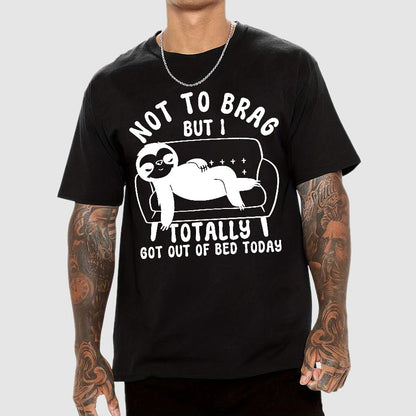 Not To Brag Funny Sloth Sarcastic Saying Geek T-Shirt