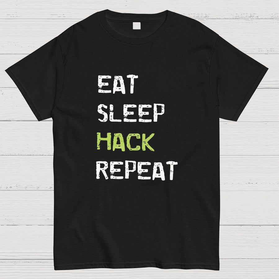 Eat Sleep Hack Repeat Geeky T-Shirt