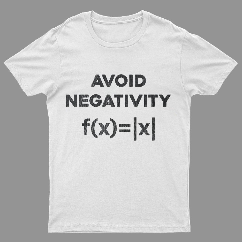 Avoid Negativity Geeky T-Shirt