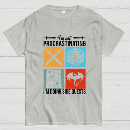 I'm Not Procrastinating I'm Doing Side Quests Geeky T-Shirt