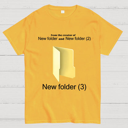 Humorous Internet meme New Folder (3) Geek T-Shirt
