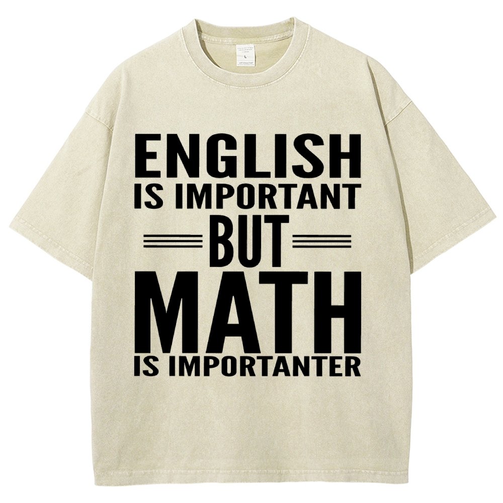 English is important but Math is importanter Vintage Distressed T-shirt