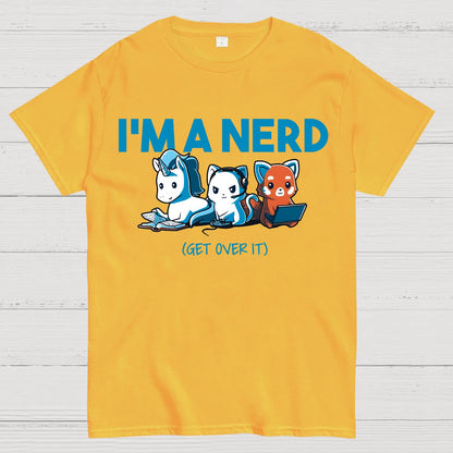 I am a nerd! Geek T-Shirt