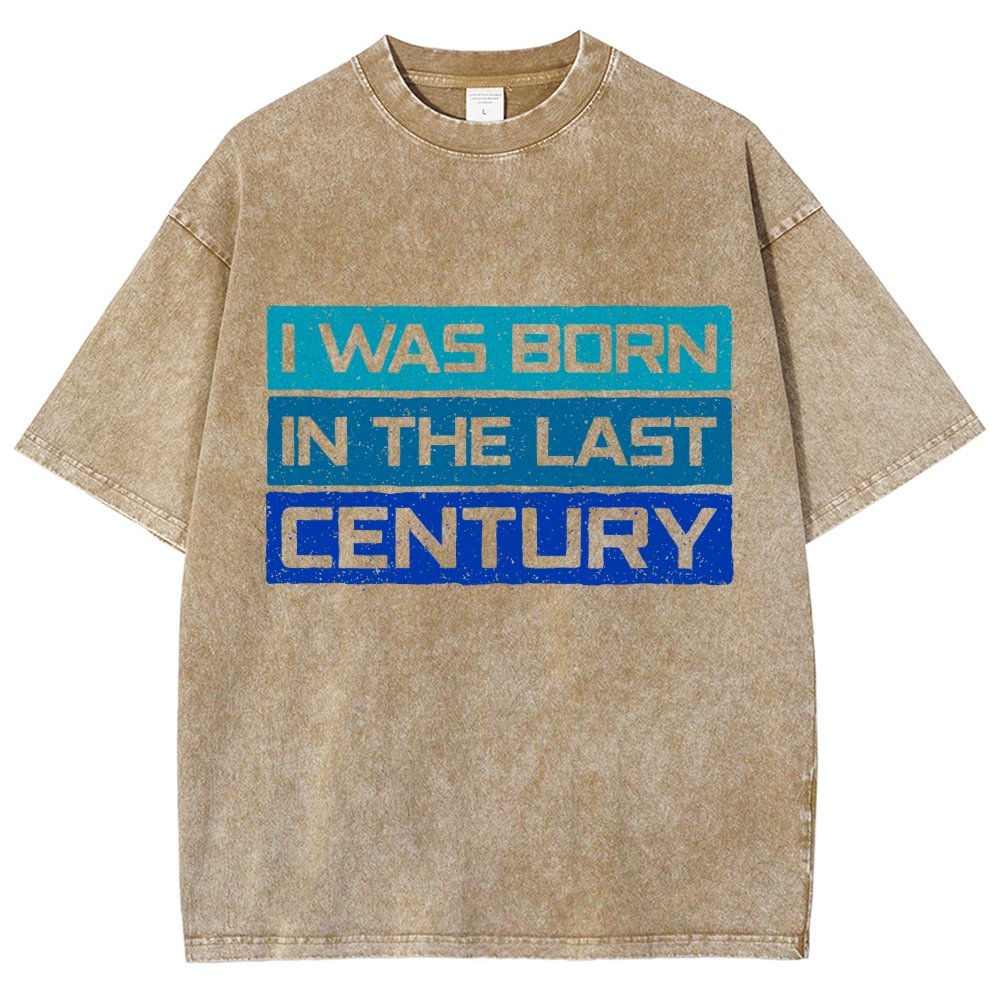 I Was Born in the Last Century Vintage Distressed T-shirt
