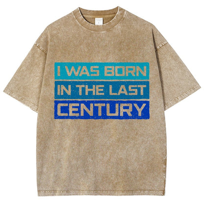 I Was Born in the Last Century Vintage Distressed T-shirt