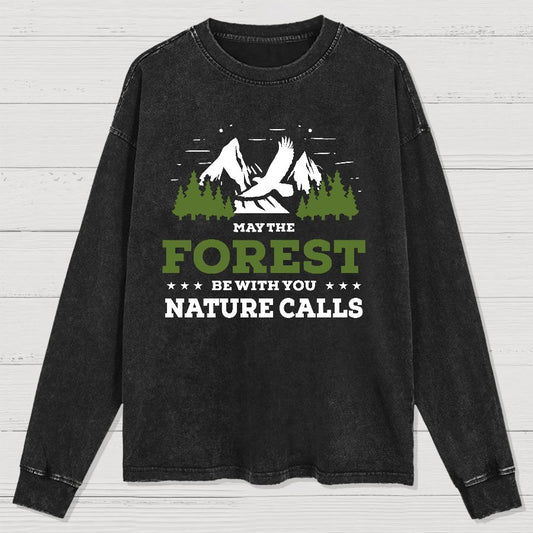 May The Forest Be With You, Breathe Naturally Washed Long Sleeve Tee