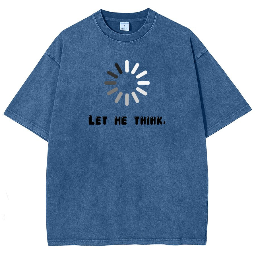Let Me Think Vintage Distressed T-shirt