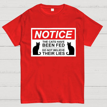 Cats Have Been Fed Geek T-Shirt