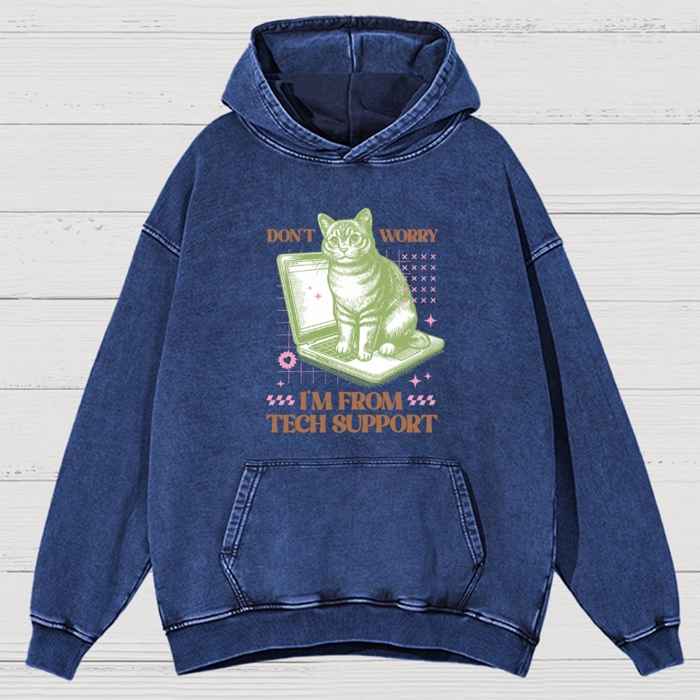 Don't Worry I'm From Tech Support Cat  Vintage Distressed Hoodie