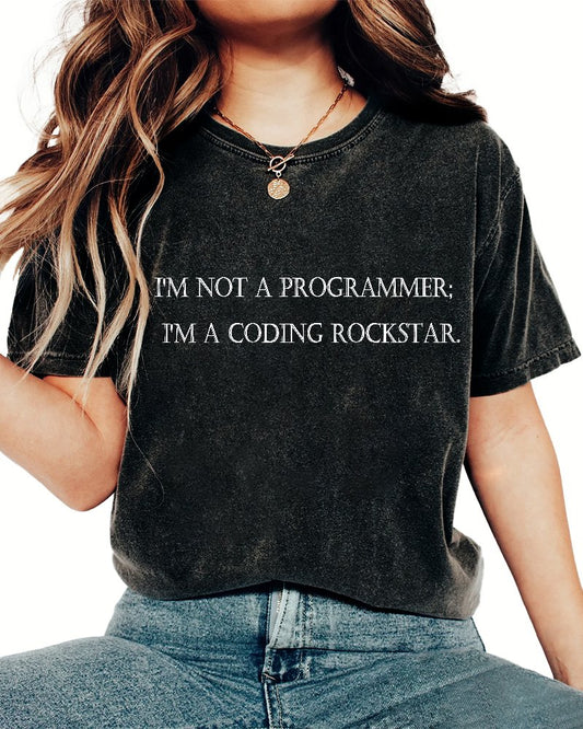 I'm Not A Programmer I'm A Coding Rockstar Nerd Vintage Distressed T-shirt