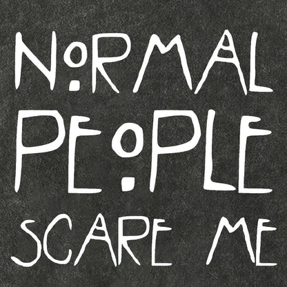 Normal People Scare Me Vintage Distressed T-shirt