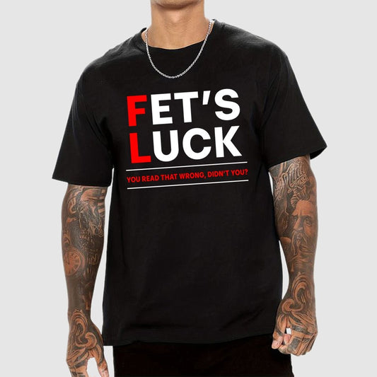 Get's Luck Geek T-Shirt