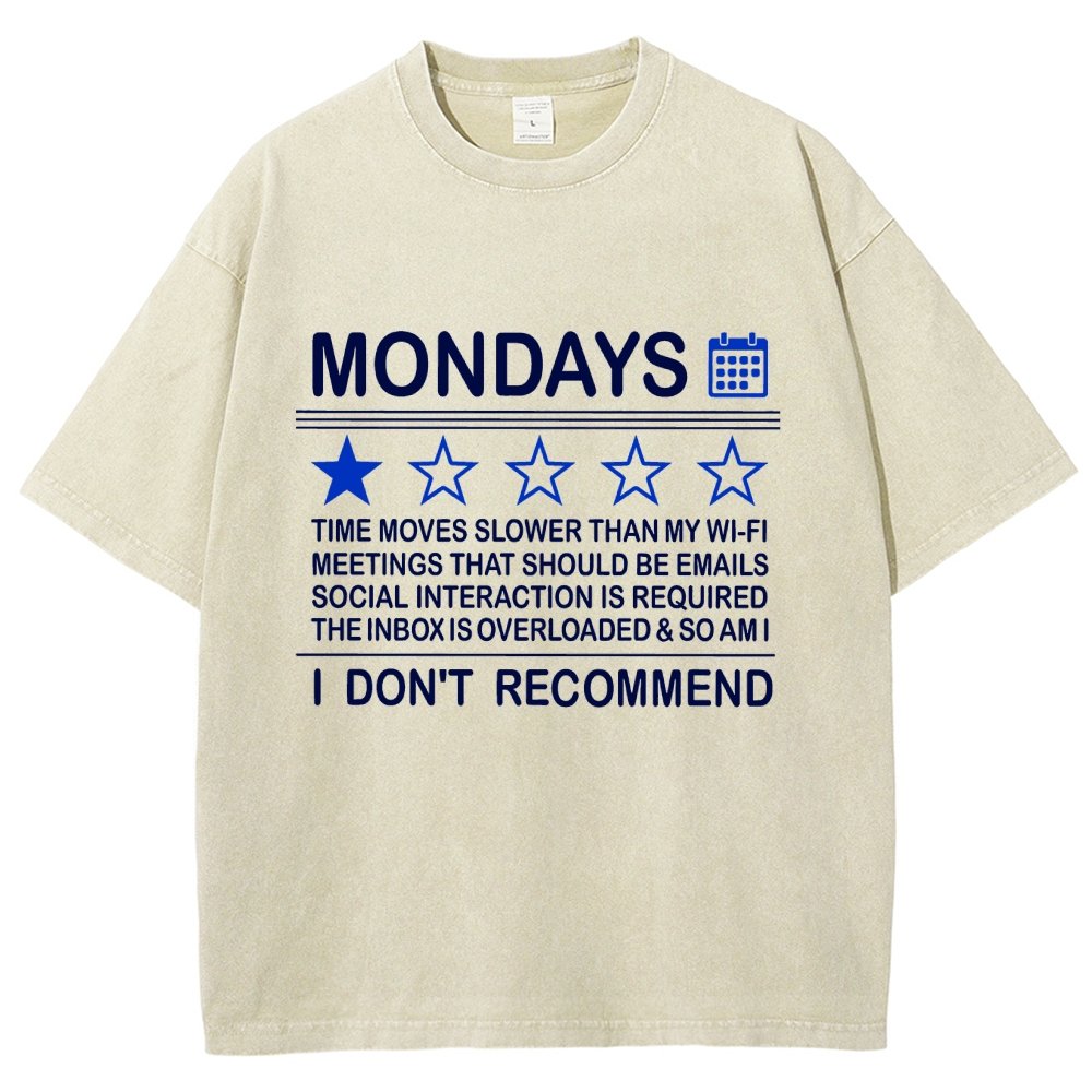 I Don't Recommend Mondays Vintage Distressed T-shirt