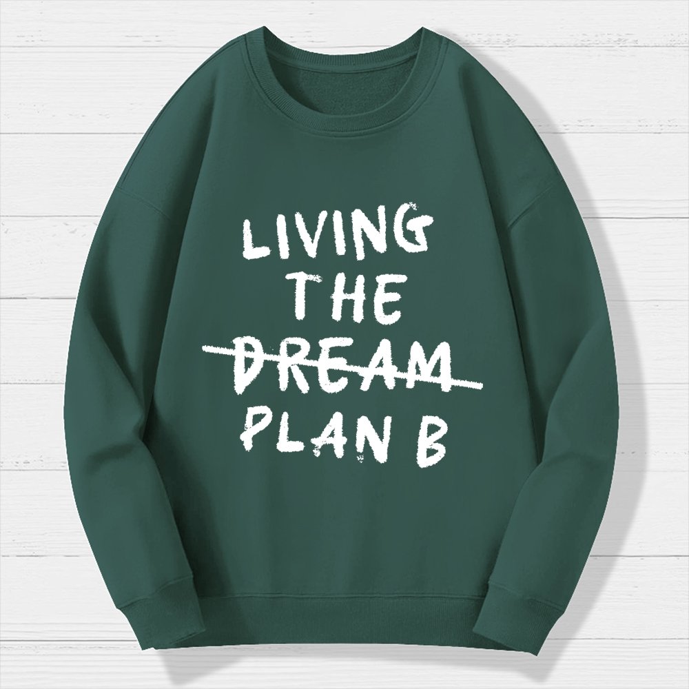 Living Plan B Geek Cotton Sweatshirt