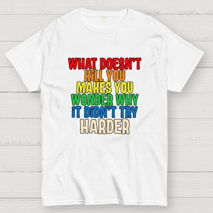 Try Harder Geek T-Shirt