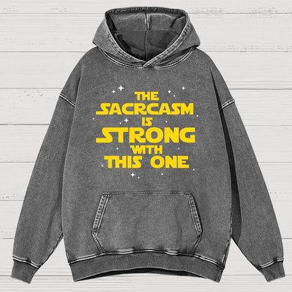 The Sarcasm Is Strong With This One Vintage Distressed Hoodie