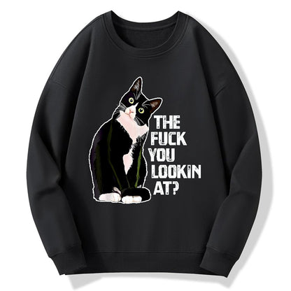 The Fuck You Lookin At？Geek Cotton Sweatshirt