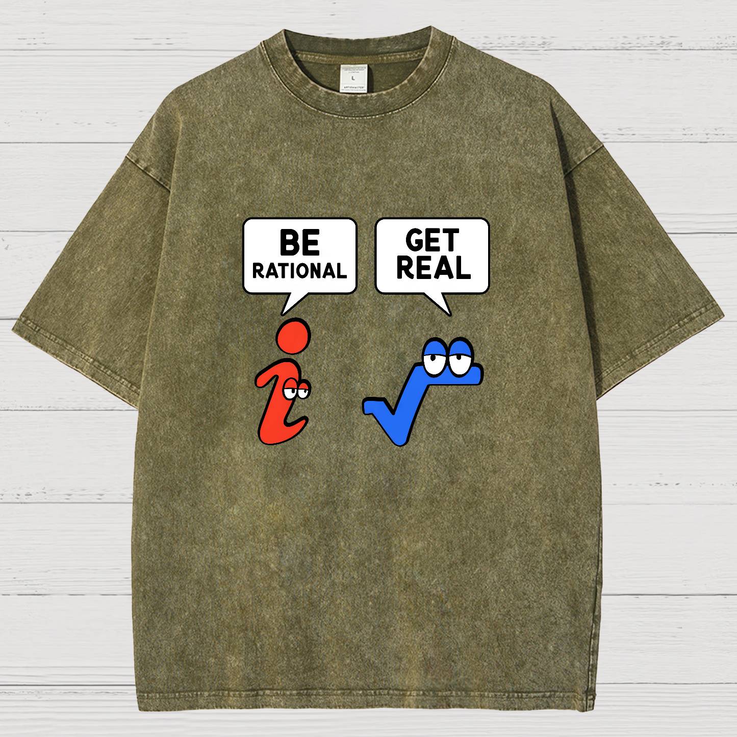 Be Rational Get Real Vintage Distressed T-shirt