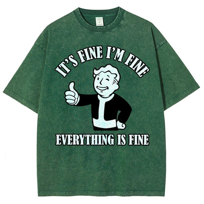 Its Fine Im Fine Everything Is Fine Vintage Distressed T-shirt