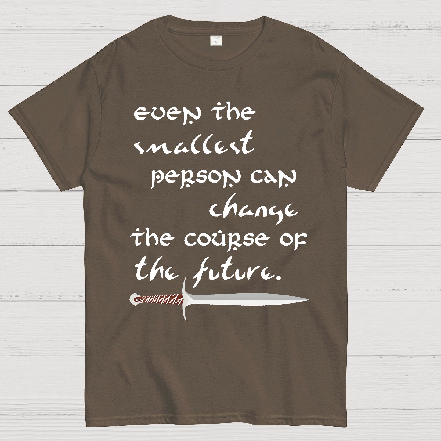 Even the smallest person can alter the path of the future Geek T-Shirt
