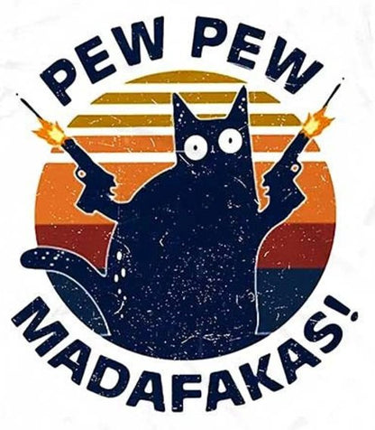 Pew Pew Madafakas Cat Nerdy T-Shirt